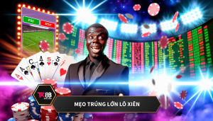 Mẹo trúng lớn lô xiên.